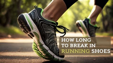 how long to break in running shoes|brooks running shoes break in.